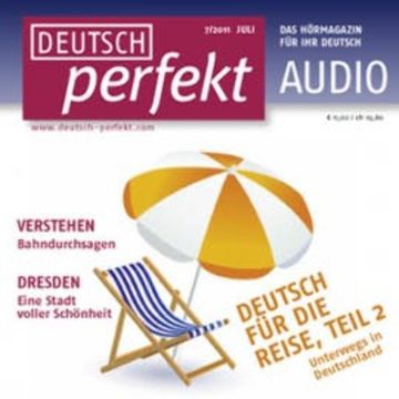 Deutsch lernen Audio - Deutsch für die Reise, Teil 2 audiobook, Marcel Burkhardt