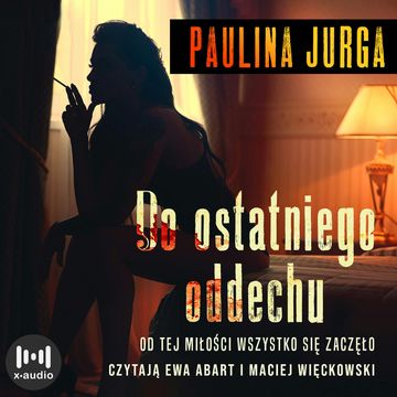 Do ostatniego oddechu. Rosyjska mafia. Tom 0.5 audiobook, Paulina Jurga