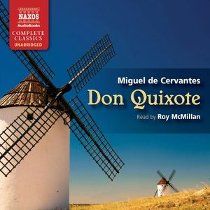 Don Quixote, Miguel de Cervantes