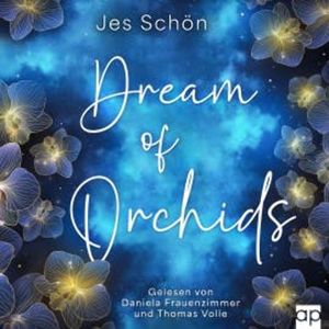 Dream of Orchids, Jes Schön