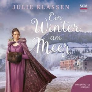 Ein Winter am Meer, Julie Klassen