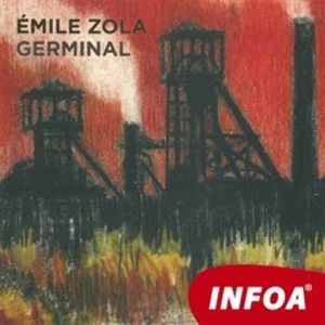 Germinal, Emile Zola