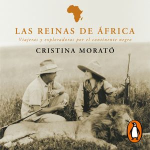 Las reinas de África, Cristina Morató