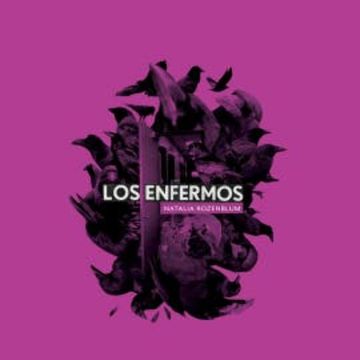Los enfermos audiobook, Natalia Rozenblum