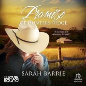 Promise of Hunters Ridge, Sarah Barrie