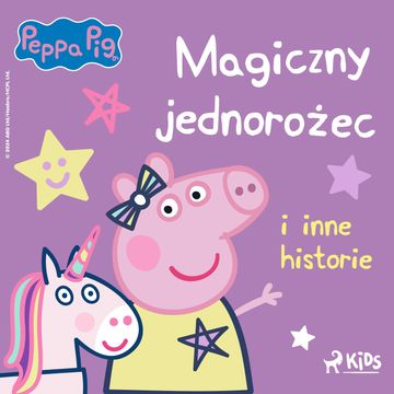 Świnka Peppa - Magiczny jednorożec i inne historie, Mark Baker, Neville Astley