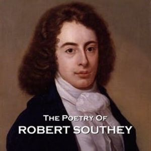 The Poetry of Robert Southey, Robert Southey