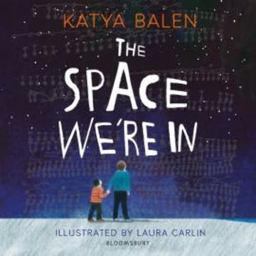 The Space We're In audiobook, Katya Balen