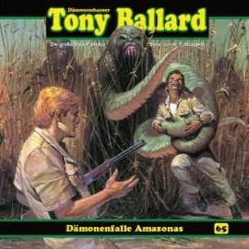 Tony Ballard, Folge 65: Dämonenfalle Amazonas audiobook, Thomas Birker