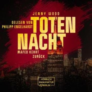 Totennacht - Kemet - Mafed kehrt zurück, Band 3 (ungekürzt) audiobook, Jenny Wood