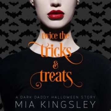 Twice The Tricks And Treats audiobook, Mia Kingsley
