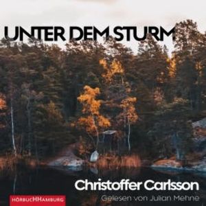 Unter dem Sturm, Christoffer Carlsson