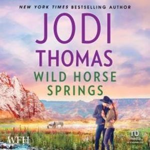 Wild Horse Springs, Jodi Thomas