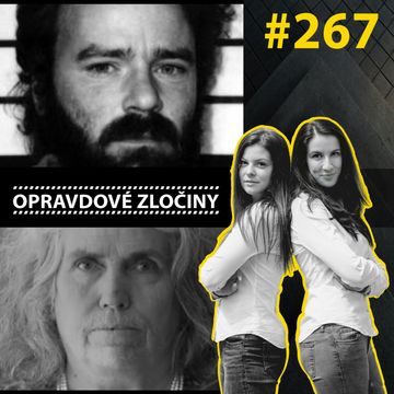 #267 - Tommy Lynn Sells & Susan Monica audiobook, Lucie Bechynková a Barbora Krčmová