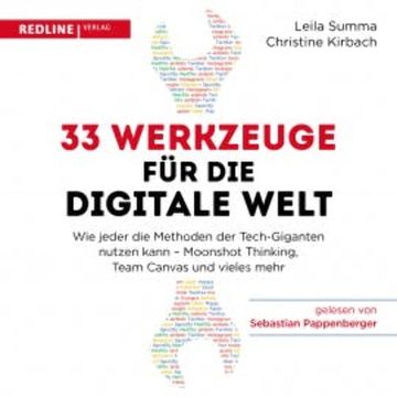 33 Werkzeuge für die digitale Welt audiobook, Leila Summa