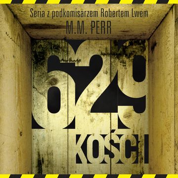 629 kości audiobook, M.M. Perr