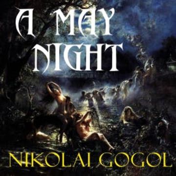 A May Night audiobook, Nikolai Gogol