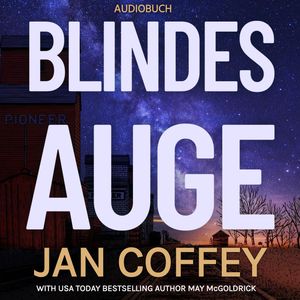 Blindes Auge, Jan Coffey