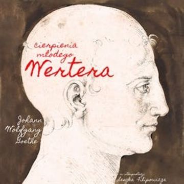 Cierpienia młodego Wertera audiobook, Johann Wolfgang Goethe