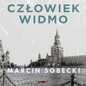 Człowiek widmo, Marcin Sobecki