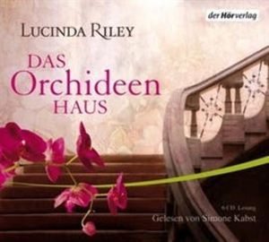 Das Orchideenhaus, Lucinda Riley