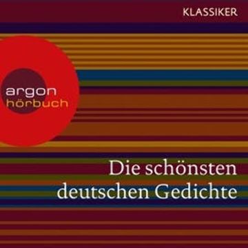 Die schönsten deutschen Gedichte audiobook, Friedrich Schiller, Heinrich Heine, Theodor Fontane