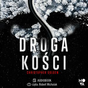 Droga Kości, Christopher Golden