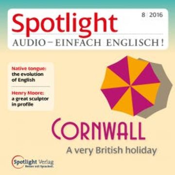 Englisch lernen Audio - Cornwall audiobook, Spotlight Verlag