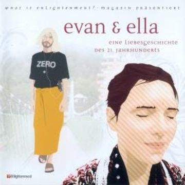 Evan & Ella - eine Liebesgeschichte des 21. Jahrhunderts - Deluxe Version (Ungekürzt) audiobook, Tom Huston