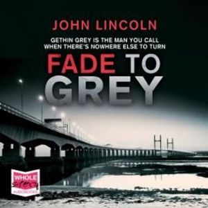 Fade to Grey, John Lincoln