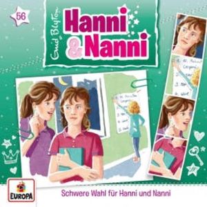 Folge 56: Schwere Wahl für Hanni und Nanni, André Minninger