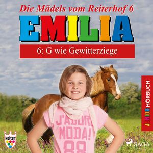 G wie Gewitterziege (Emilia - Die Mädels vom Reiterhof 6), Karla Schniering