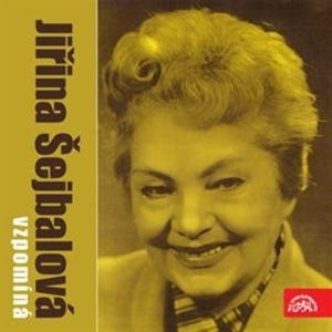 Jiřina Šejbalová vzpomíná, Jiřina Šejbalová