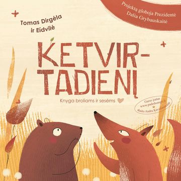 KETVIRTADIENĮ: knyga broliams ir sesėms audiobook, „Padedu augti“, Tomas Dirgėla