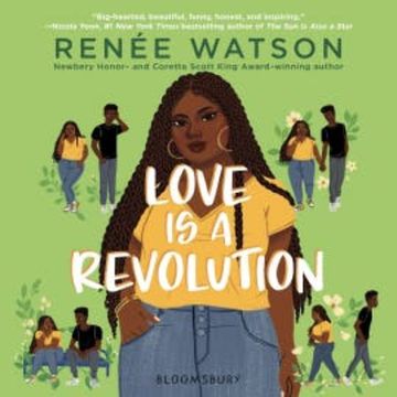 Love Is a Revolution audiobook, Renée Watson