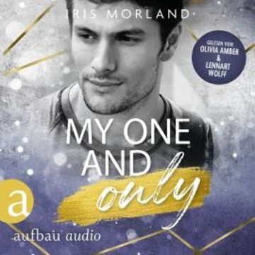 My one and only - Die Younger's Family Saga, Band 4 (Ungekürzt) audiobook, Iris Morland