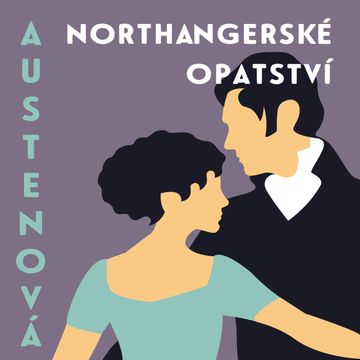 Northangerské opatství audiobook, Jane Austenová