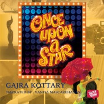 Once Upon A Star audiobook, Gajra Kottary