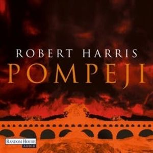 Pompeji, Robert Harris