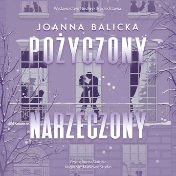 Pożyczony narzeczony audiobook, Joanna Balicka