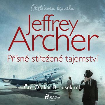 Přísně střežené tajemství audiobook, Jeffrey Archer
