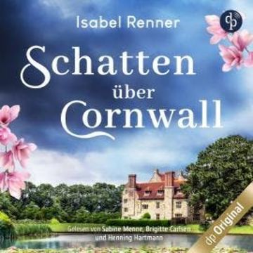Schatten über Cornwall - Der vergessene Jahrmarkt (Ungekürzt) audiobook, Isabel Renner