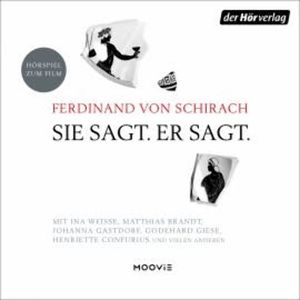 Sie sagt. Er sagt., Ferdinand von Schirach