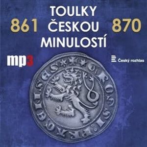 Toulky českou minulostí 861 - 870, Josef Veselý