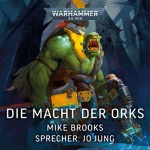 Warhammer 40.000: Die Macht der Orks, Mike Brooks