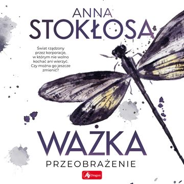 Ważka audiobook, Anna Stokłosa