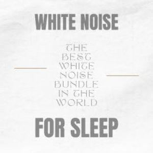 White Noise for Adults and Babies  -  Steady Sound Sleep Aid, White Noise Productions