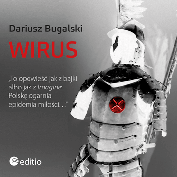 Wirus audiobook, Dariusz Bugalski