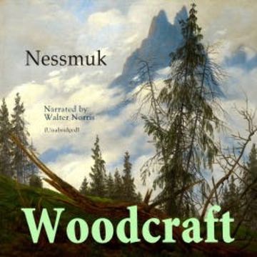 Woodcraft audiobook, Nessmuk