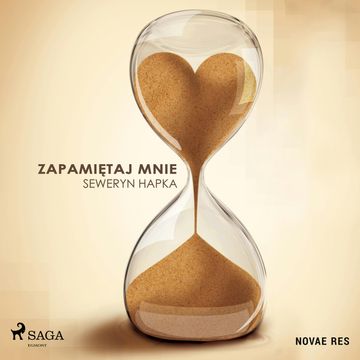 Zapamiętaj mnie audiobook, Seweryn Hapka